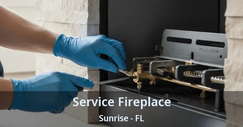 Service Fireplace Sunrise - FL Service Fireplace Sunrise - FL